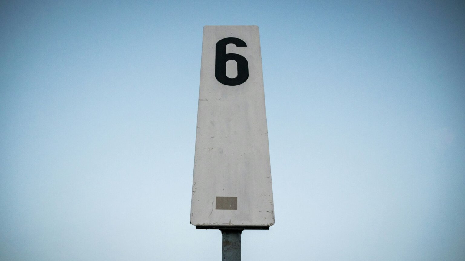 The number 6 on a sign